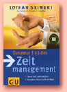 Das neue 1x1 des Zeitmanagement