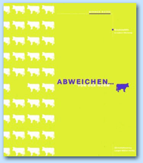 Werner Gaede, Abweichen von der Norm