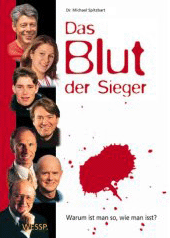 Spitzbart, Das Blut der Sieger