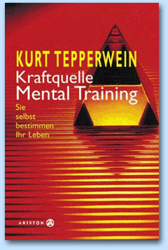 Kurt Tepperwein, Kraftquelle Mentaltraining